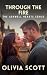 Through the Fire (Ashwell H...