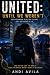 UNITED: Until We Weren’t