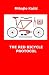 The Red Bicycle Protocol by Mihajlo Kazic The Red Bicycle Protocol by Mihajlo Kazic