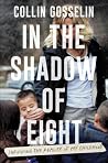 In the Shadow of ...