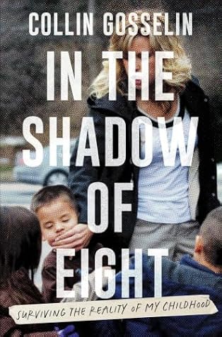 In the Shadow of Eight: Surviving the Reality of My Childhood