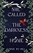 She Called the Darkness Home by Grace Ivy Hall She Called the Darkness Home by Grace Ivy Hall