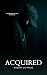 Acquired (Freedom Island, #0.5)