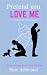 Pretend You Love Me (The Rewrite the Ending Series Book 1)