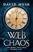 Web of Chaos: A Progression...