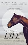 A Horse's Life: T...