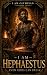 I Am Hephaestus by Infinia Worlds Press