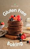 Gluten Free Bakin...