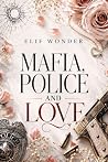 Mafia, Police and...