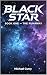 BLACK STAR: THE RUNAWAY