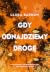 Gdy odnajdziemy drogę