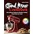 Stand Mixer Cookbook by Carlena B. Reese
