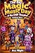 The Big Magic Music Day at ...
