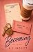 Becoming by A.J. Beckett