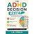 The ADHD Decision Reset: Br...