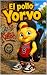El pollo Yoryo