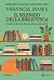 Il silenzio della biblioteca (Leggereditore) (Italian Edition)