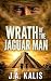 Wrath Of The Jaguar Man (Th...