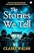 The Stories We Tell