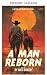 Un uomo rinato (Un western ...