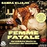 Femme fatale: Die...