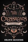 The Crossroads: A...