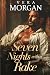 Seven Nights with a Rake: A...