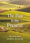 The Past in the Present: West Sussex Poems