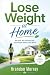 Lose Weight at Home: No Gym...