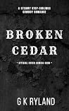 Broken Cedar: A S...