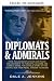 Diplomatas & almirantes
