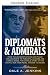 Diplomatici & ammiragli