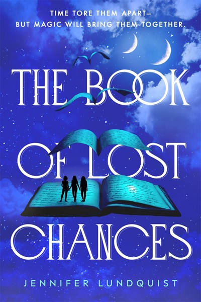 The Book of Lost Chances (Hardcover)