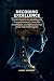 Decoding Excellence by Barry Schmidt
