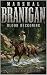 Marshal Branigan: Blood Rec...