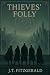 Thieves’ Folly (The Brigand...