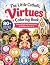 The Little Catholic Virtues...
