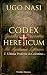 CODEX HERETICUM: L’ultima profezia di Celestino (Secretum Templaris) (Italian Edition)