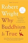 Why Buddhism is True