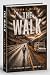 THE WALK: A novel of system failure (The Hollow Series Book 1)