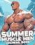 Summer Muscle Men Coloring Book by Callum Pratt