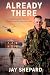 Already There by Jay Shepard