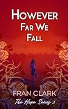 However Far We Fall