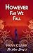 However Far We Fall by Fran Clark However Far We Fall by Fran Clark