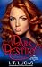 Dark Destiny: The Fates' Ba...
