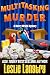 Multitasking Murder by Leslie Langtry