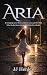 Aria: A Gripping Love Story...