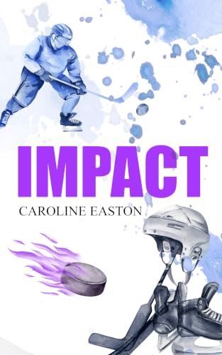 IMPACT (Kindle Edition)