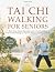 Tai Chi Walking for Seniors...