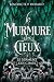 Le murmure des Cieux (Le Serment des cimes t.3) : romantasy (French Edition)